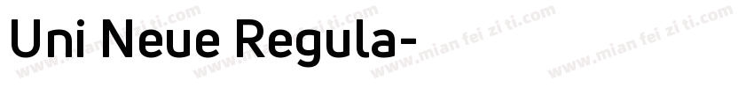 Uni Neue Regula字体转换
